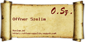 Offner Szelim névjegykártya